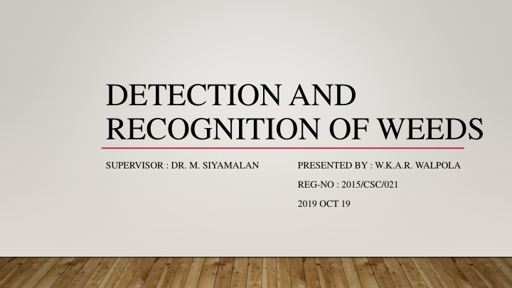 detection and recognition of weeds