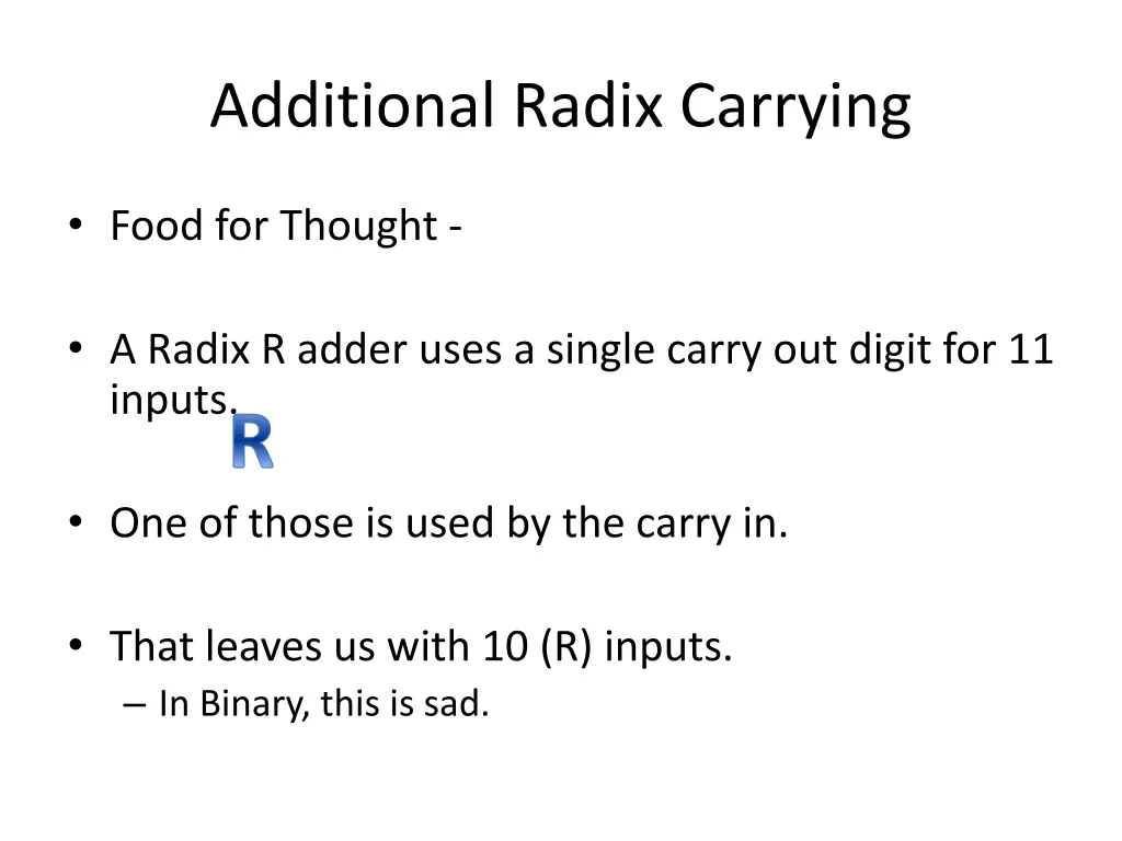 additional radix carrying