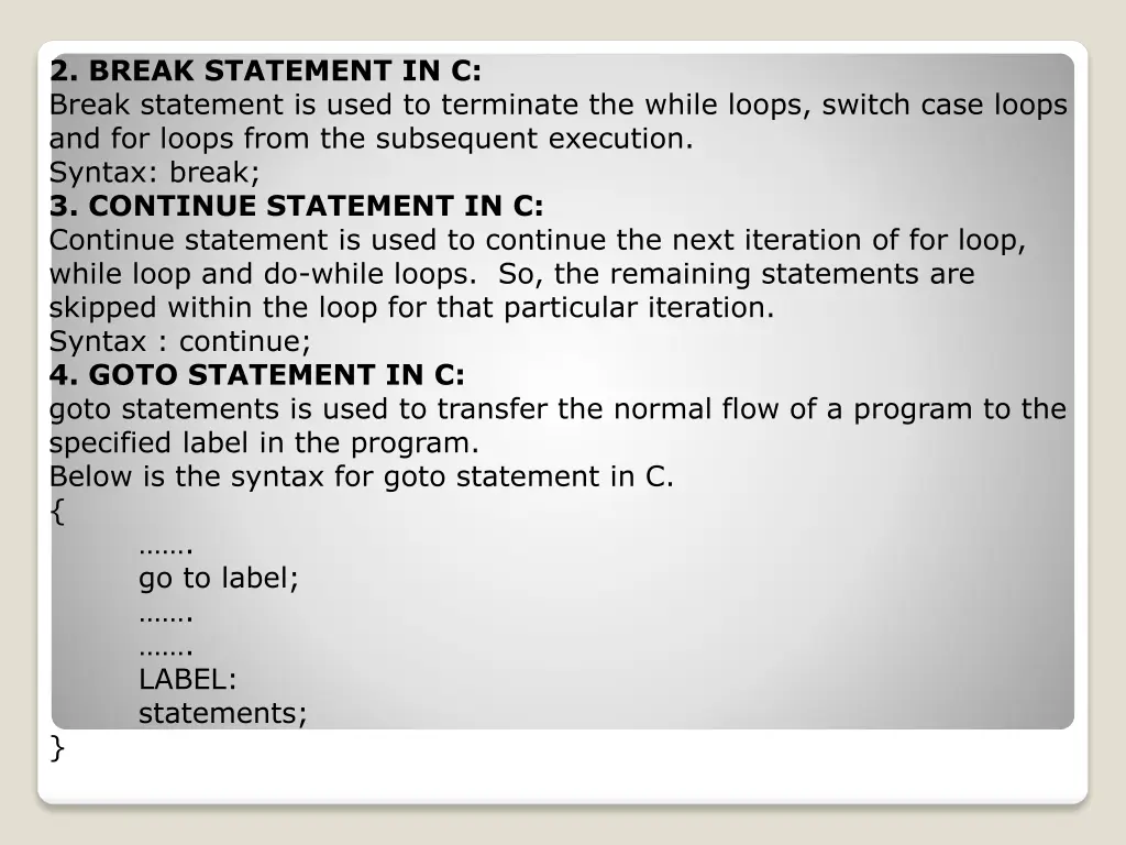 2 break statement in c break statement is used