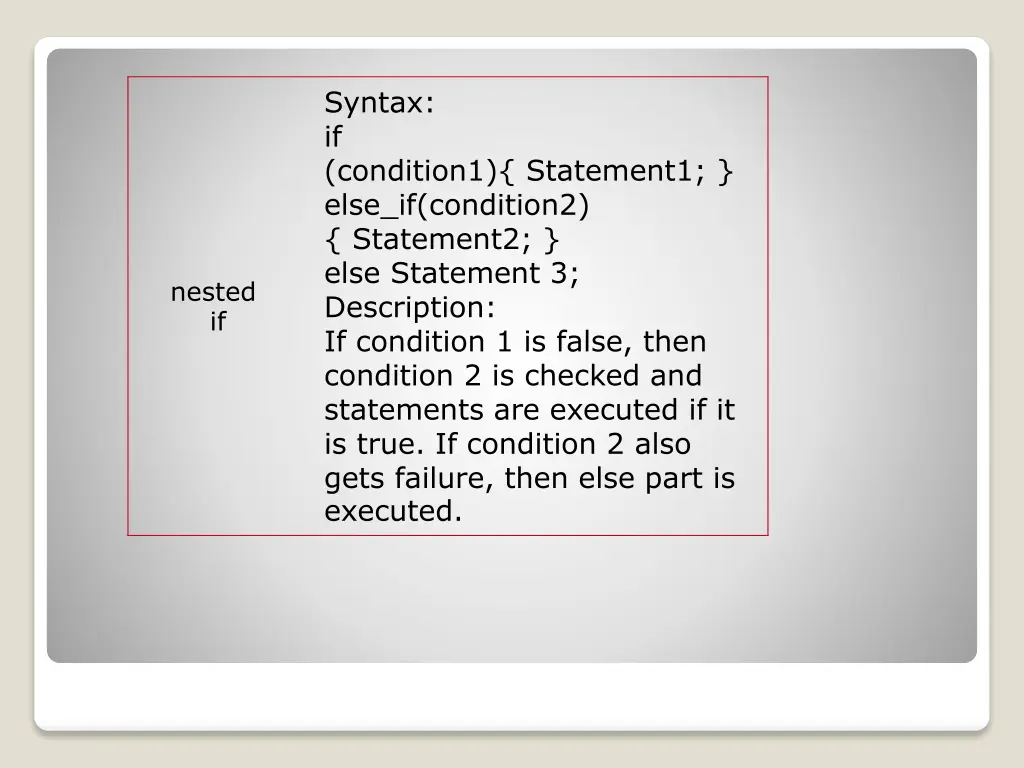 syntax if condition1 statement1 else