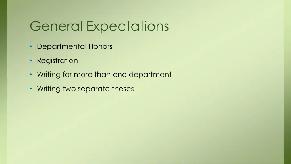 general expectations