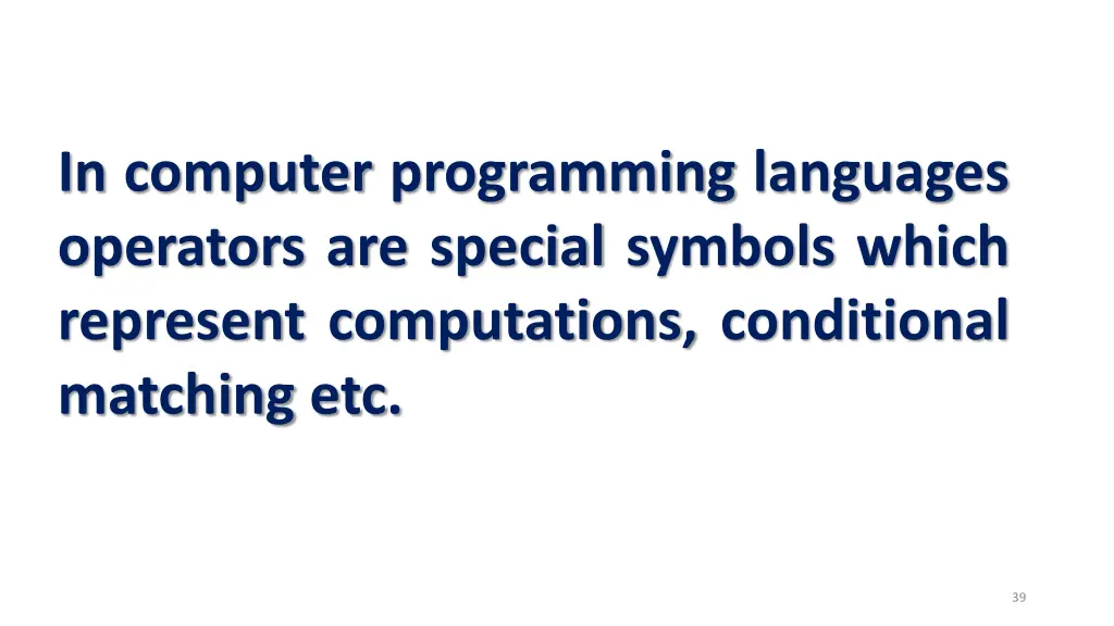 in computer programming languages operators