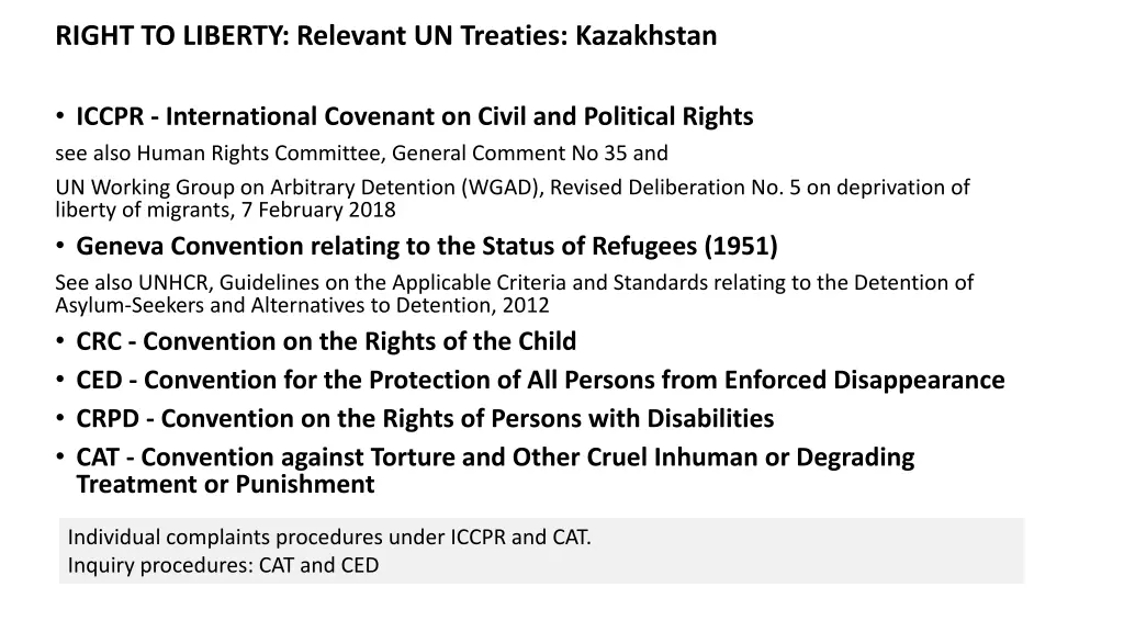 right to liberty relevant un treaties kazakhstan