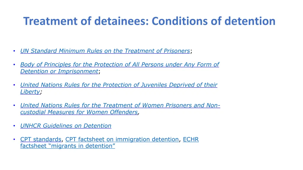 treatment of detainees conditions of detention 1
