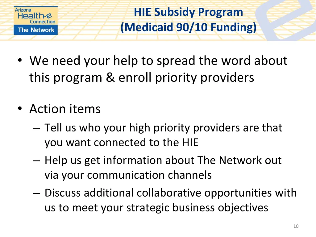 hie subsidy program medicaid 90 10 funding 1