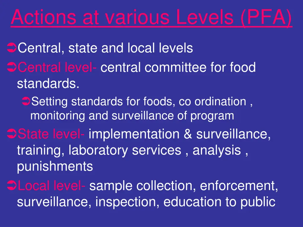 actions at various levels pfa