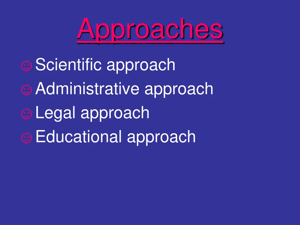 approaches