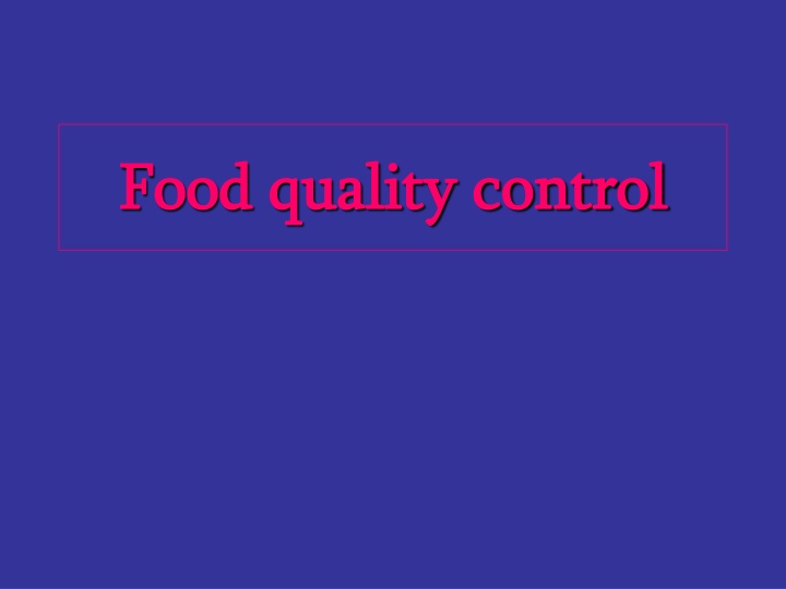 food quality control food quality control