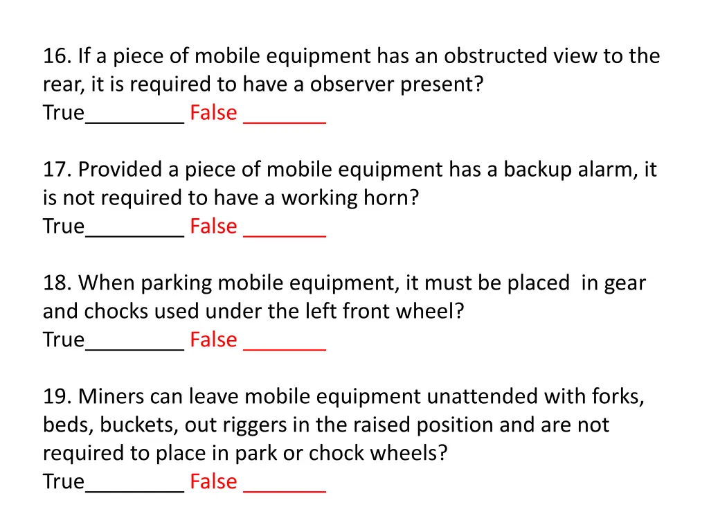 16 if a piece of mobile equipment 1