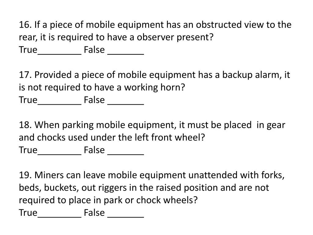 16 if a piece of mobile equipment