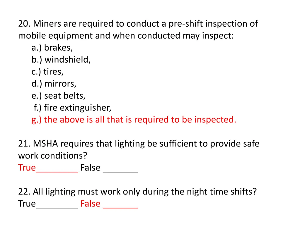 20 miners are required to conduct a pre shift 1
