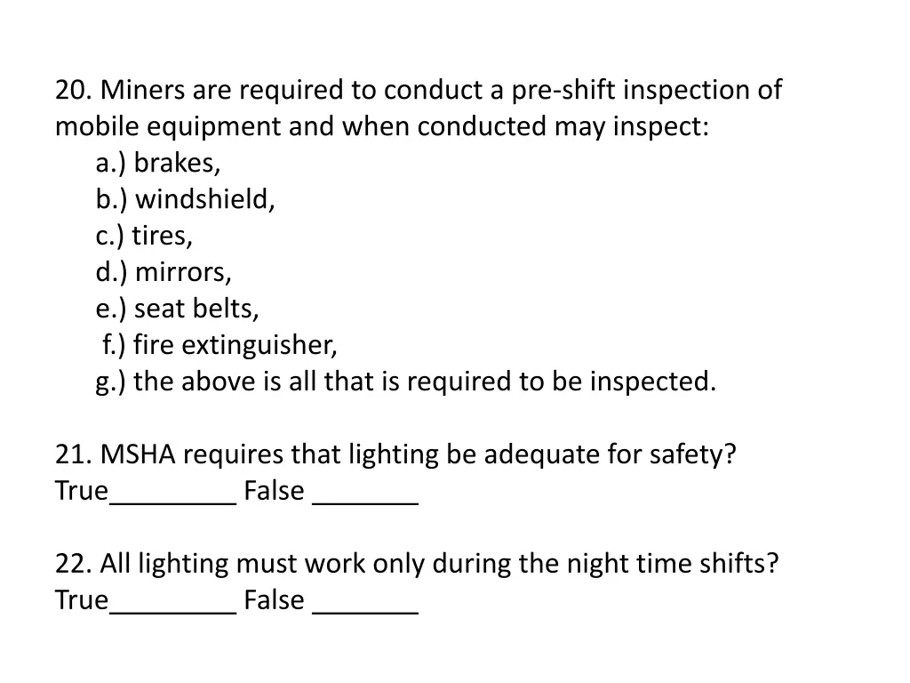 20 miners are required to conduct a pre shift