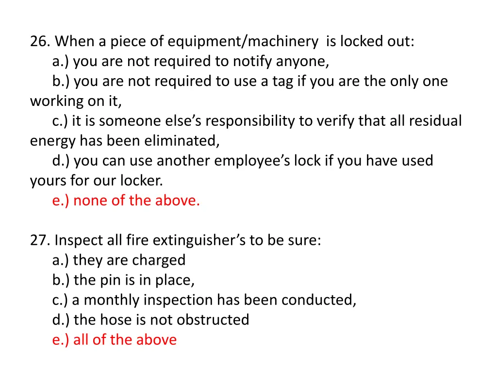 26 when a piece of equipment machinery is locked 1