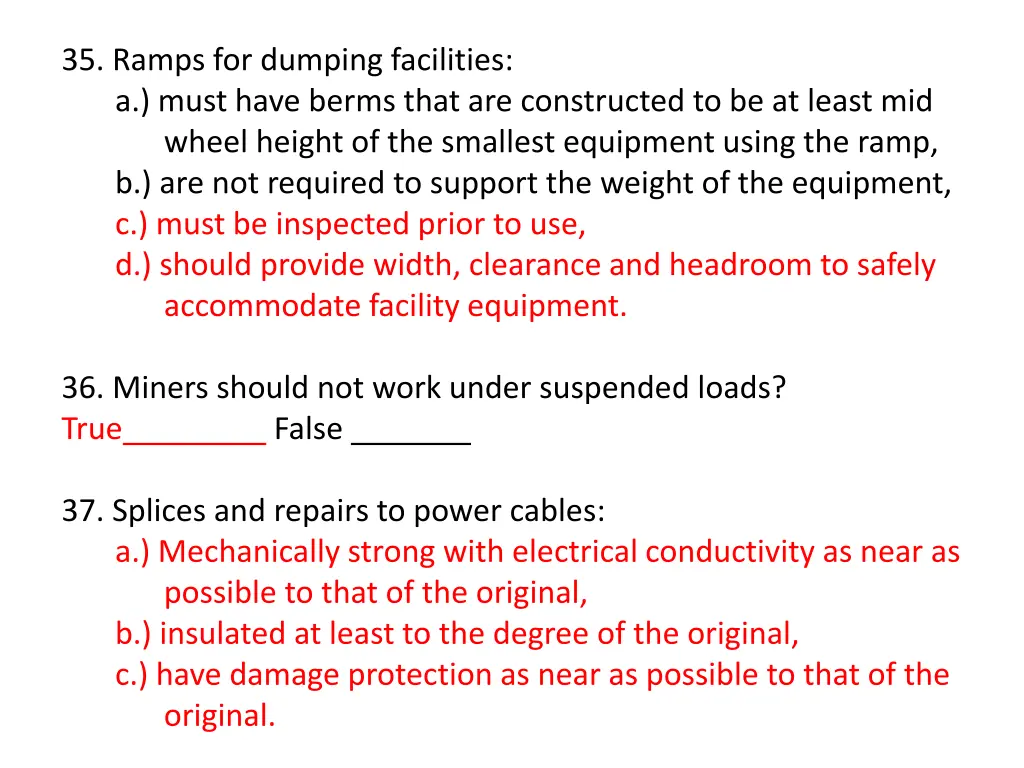 35 ramps for dumping facilities a must have berms 1