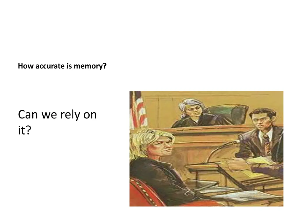 how accurate is memory