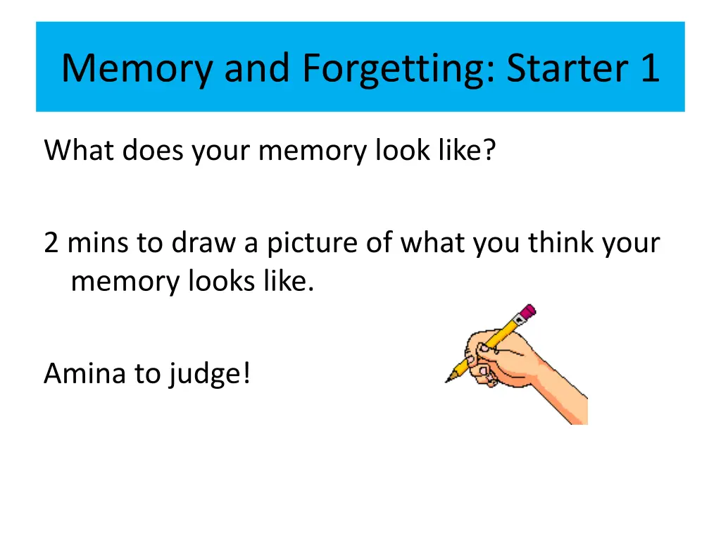 memory and forgetting starter 1
