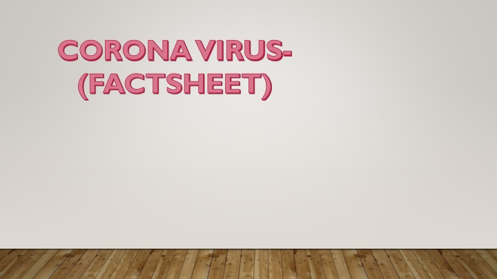 corona virus factsheet