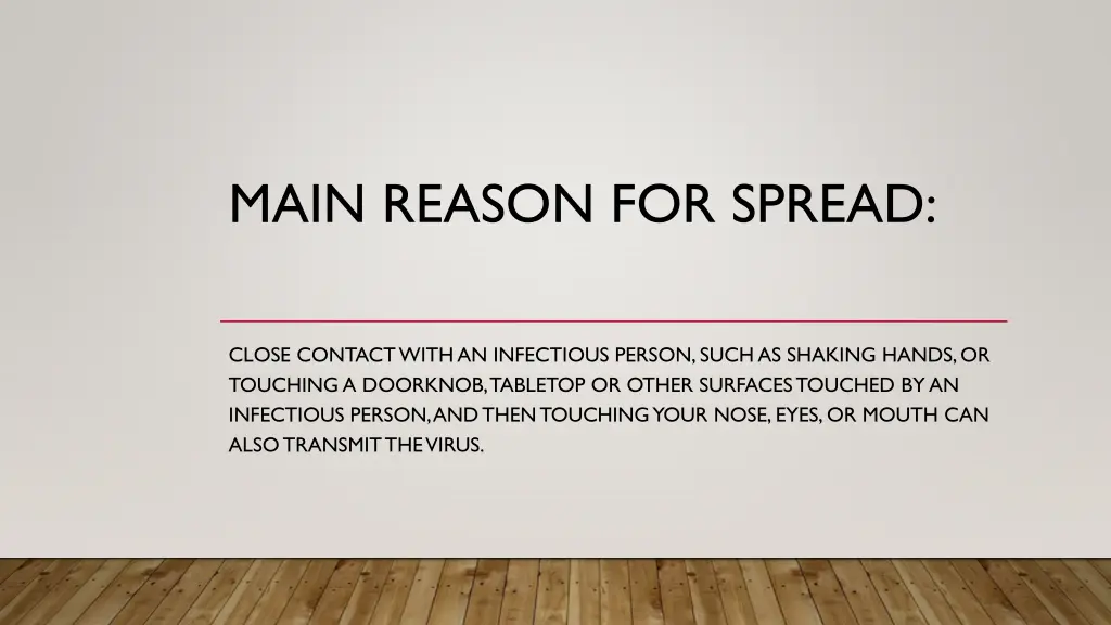 main reason for spread