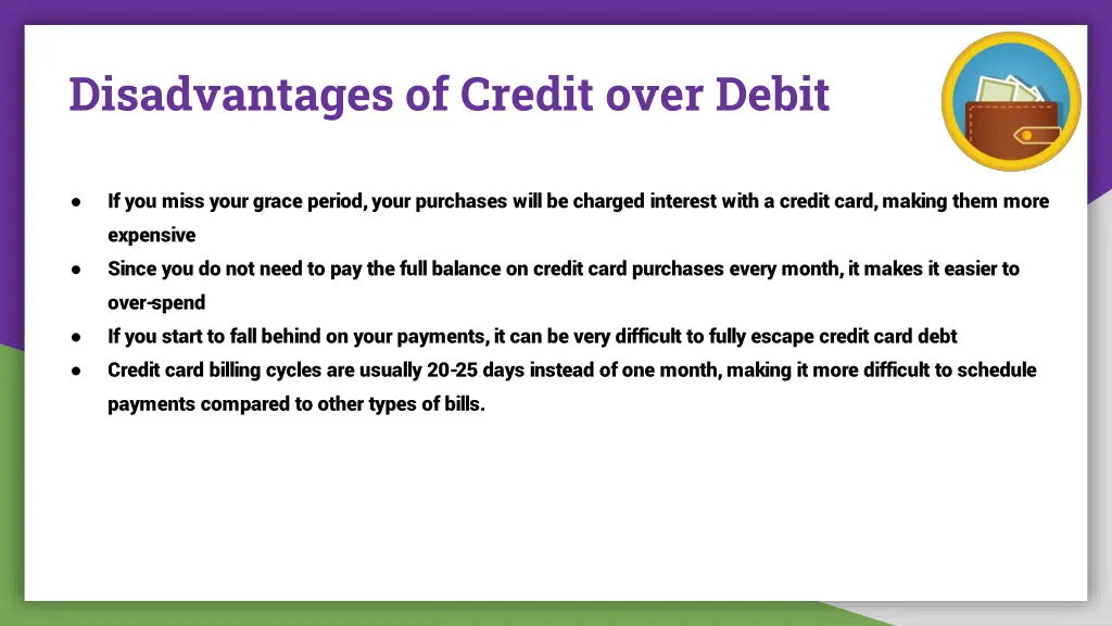 disadvantages of credit over debit