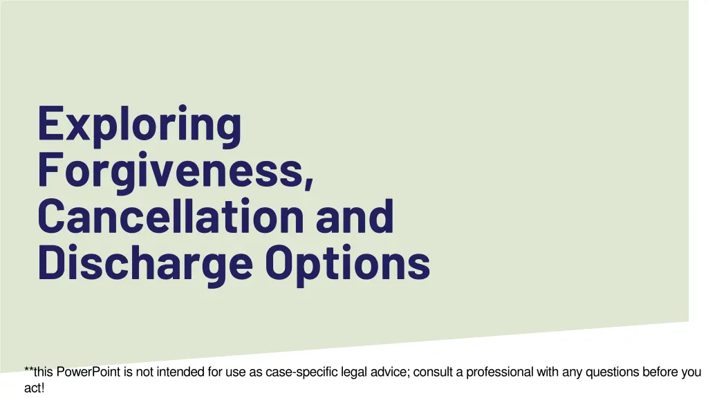 exploring forgiveness cancellation and discharge