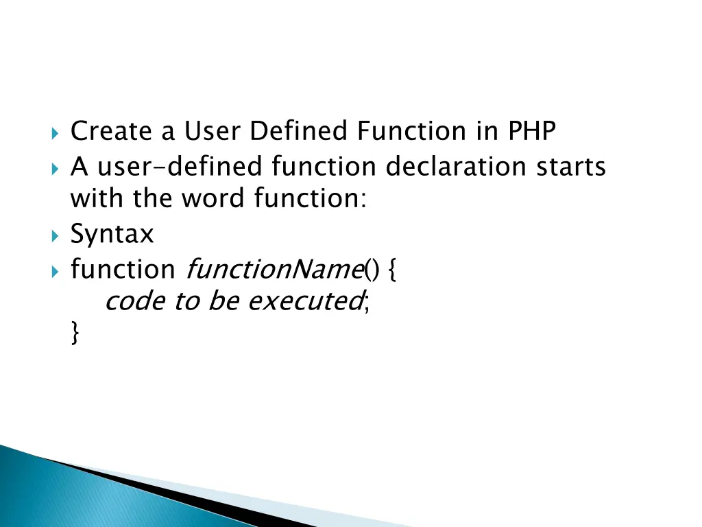 create a user defined function in php a user