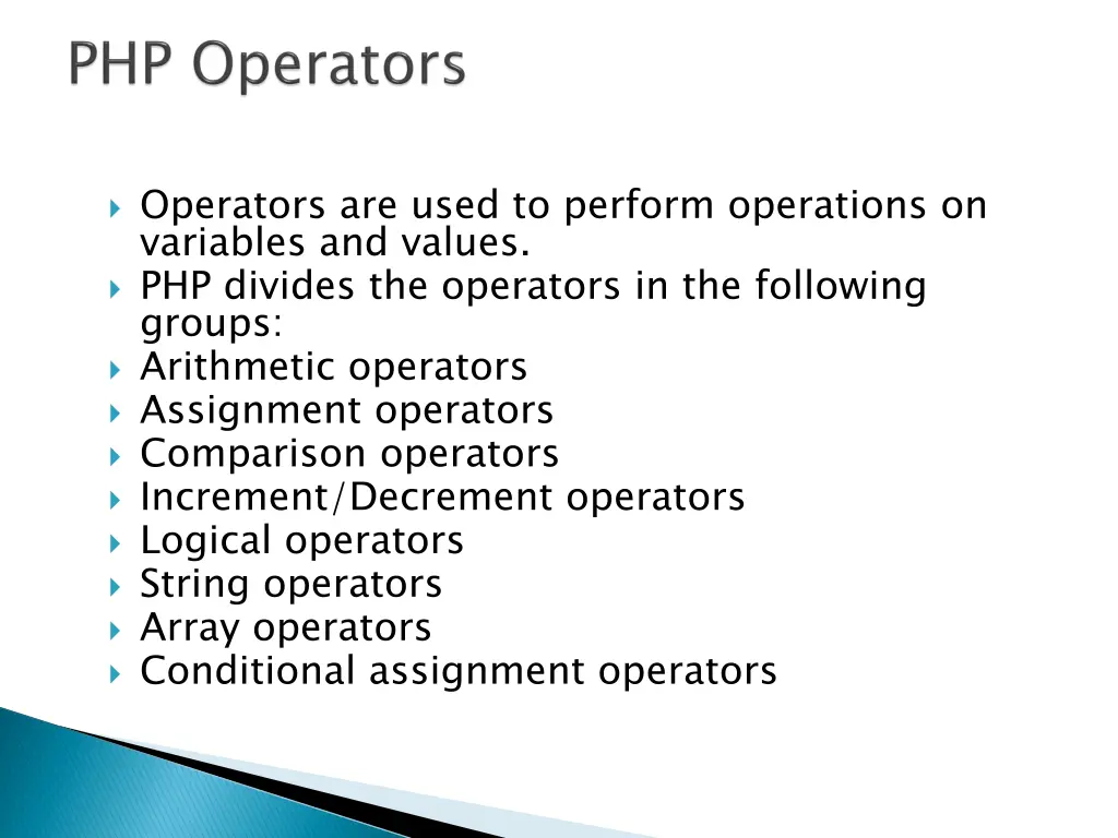 operators are used to perform operations