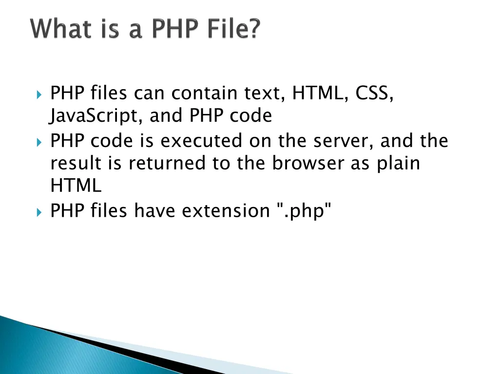 php files can contain text html css javascript