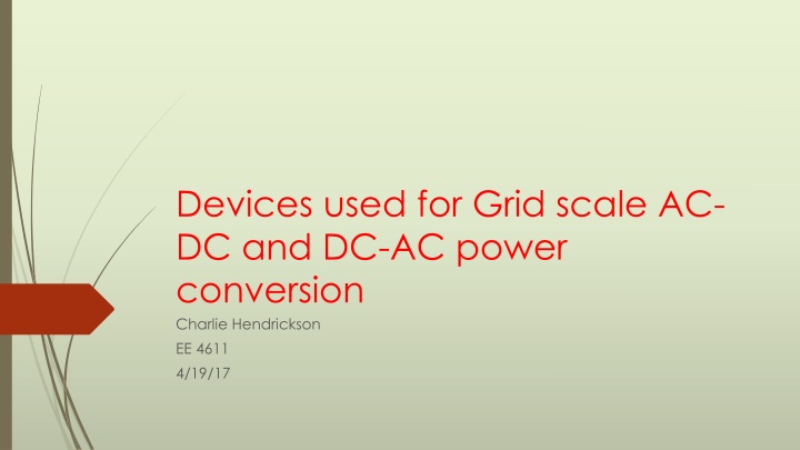 devices used for grid scale ac dc and dc ac power