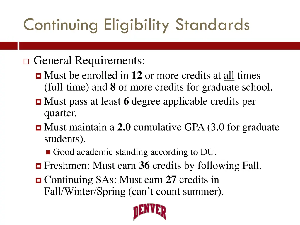 continuing eligibility standards