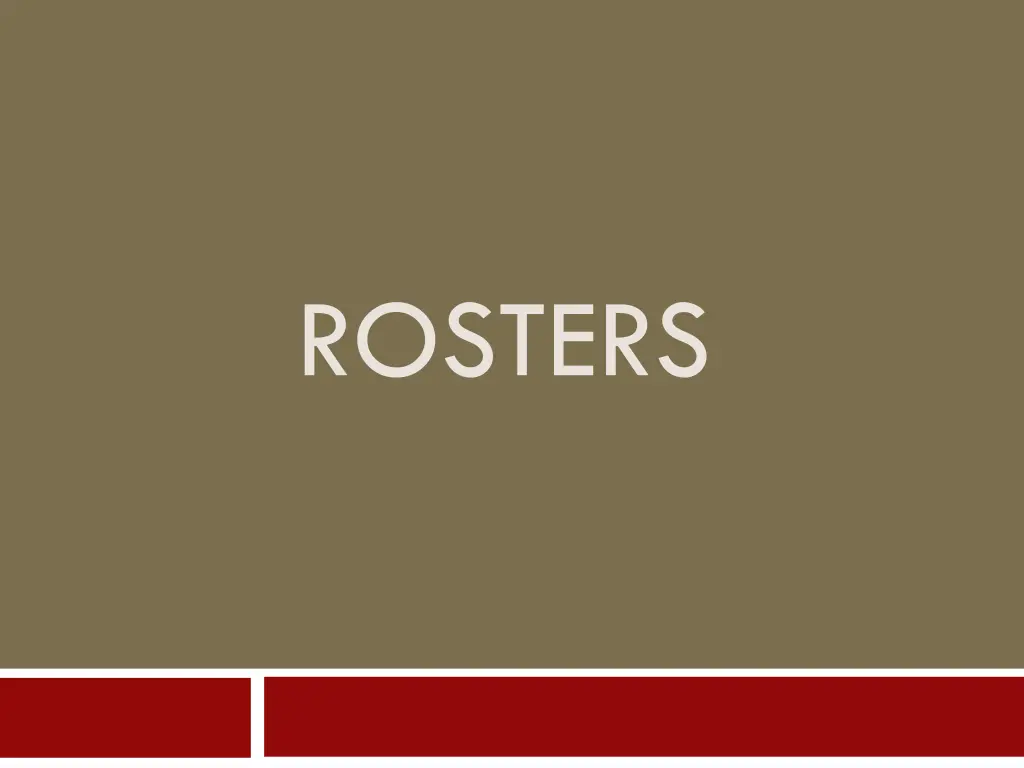 rosters