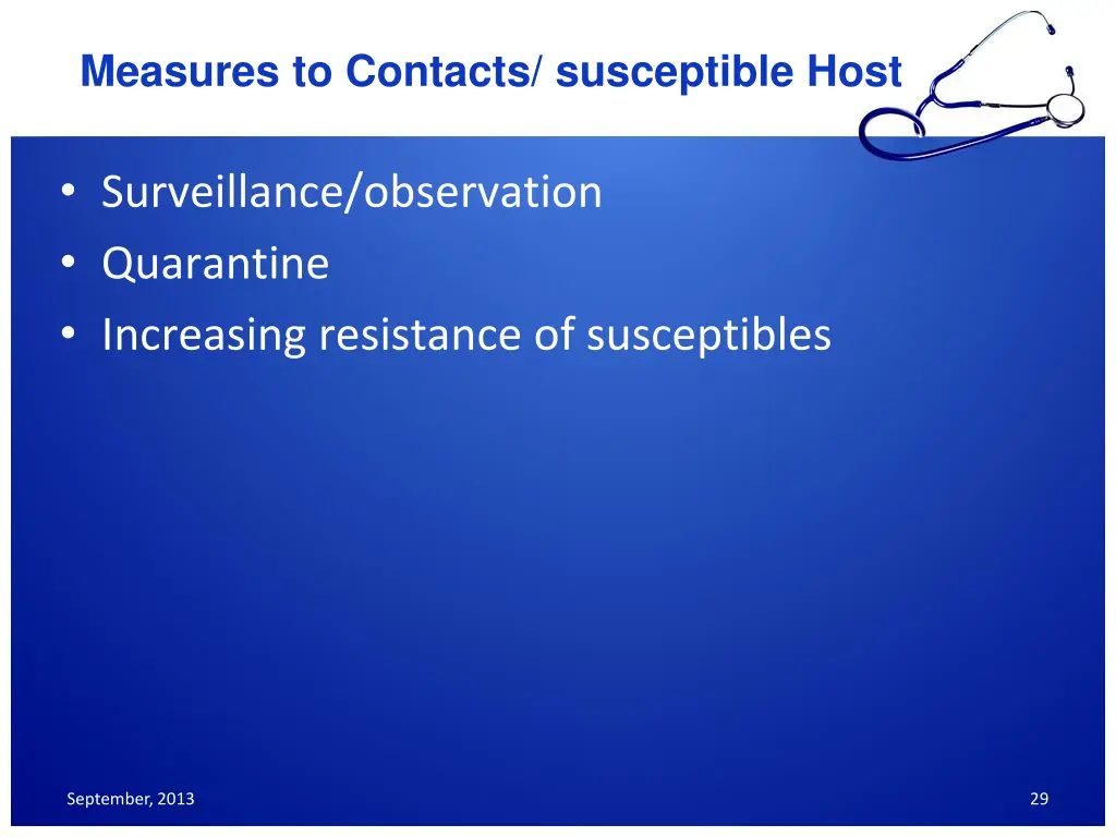 measures to contacts susceptible host
