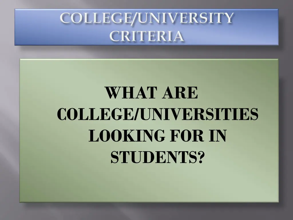 what are college universities looking