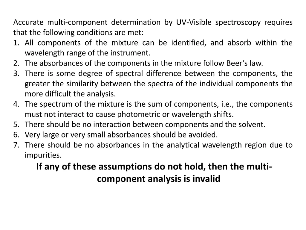 accurate multi component determination