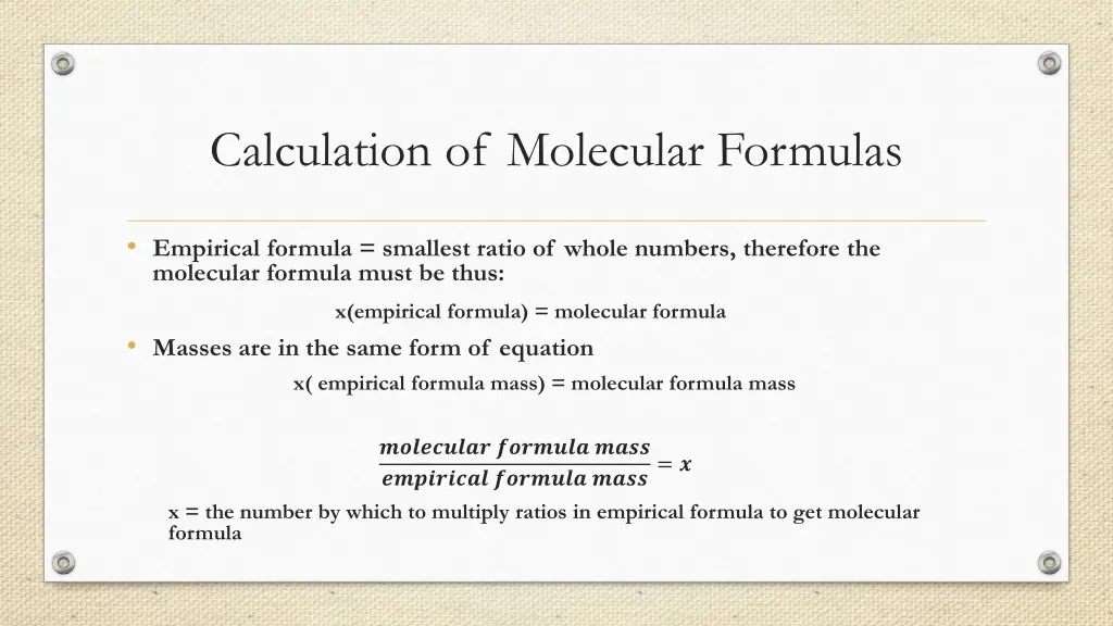 calculation of molecular formulas