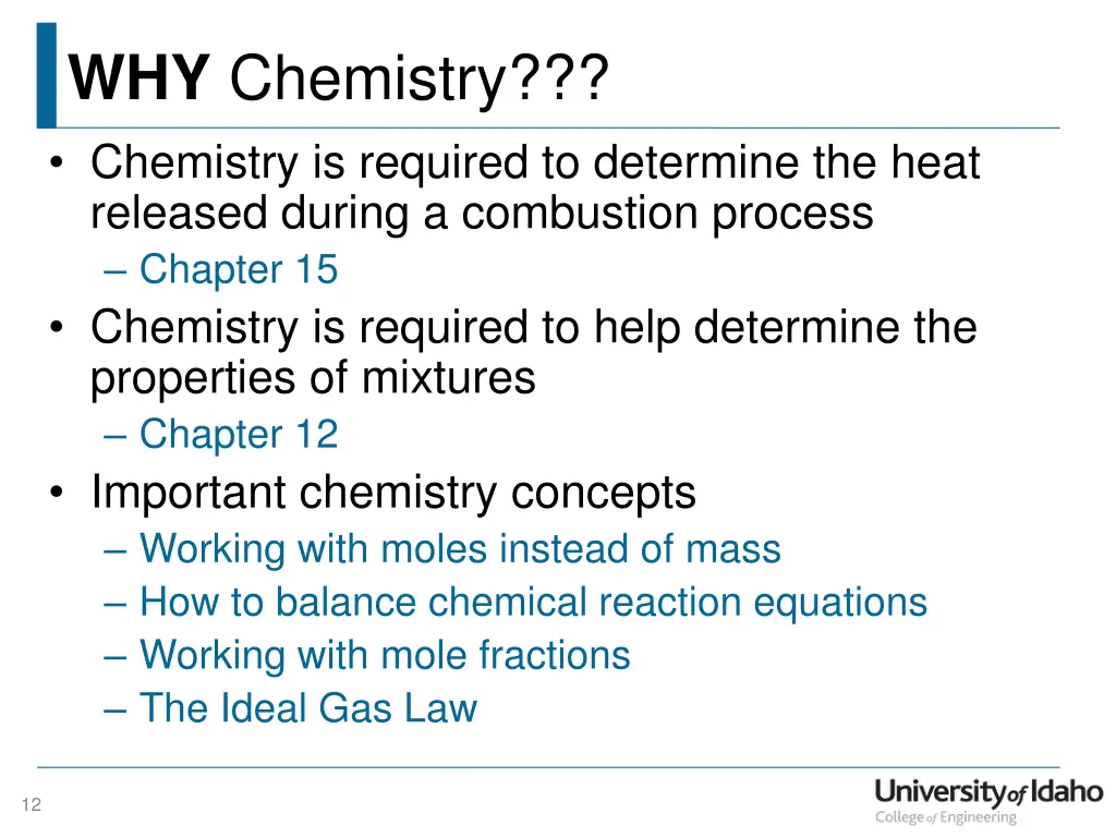 why chemistry chemistry is required to determine