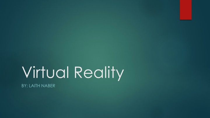 virtual reality by laith naber