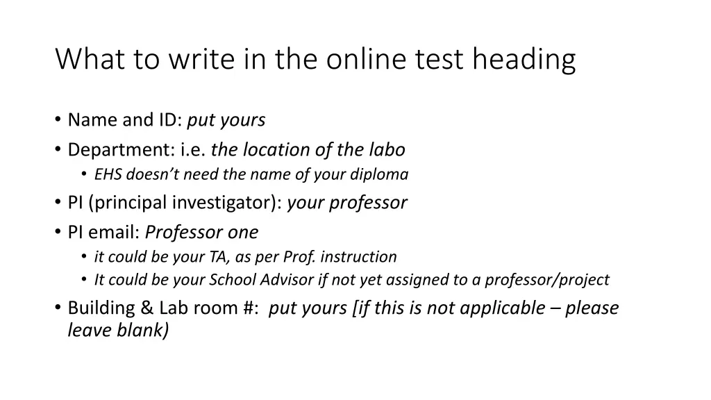 what to write in the online test heading