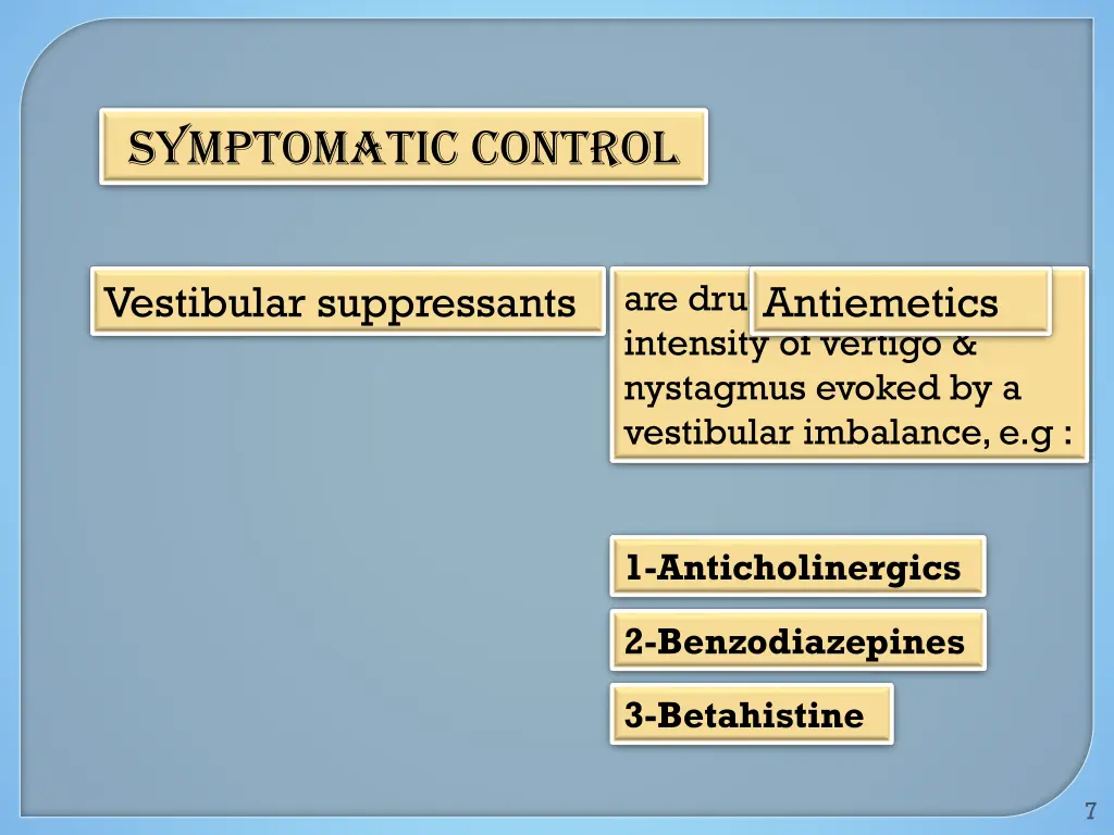 symptomatic control