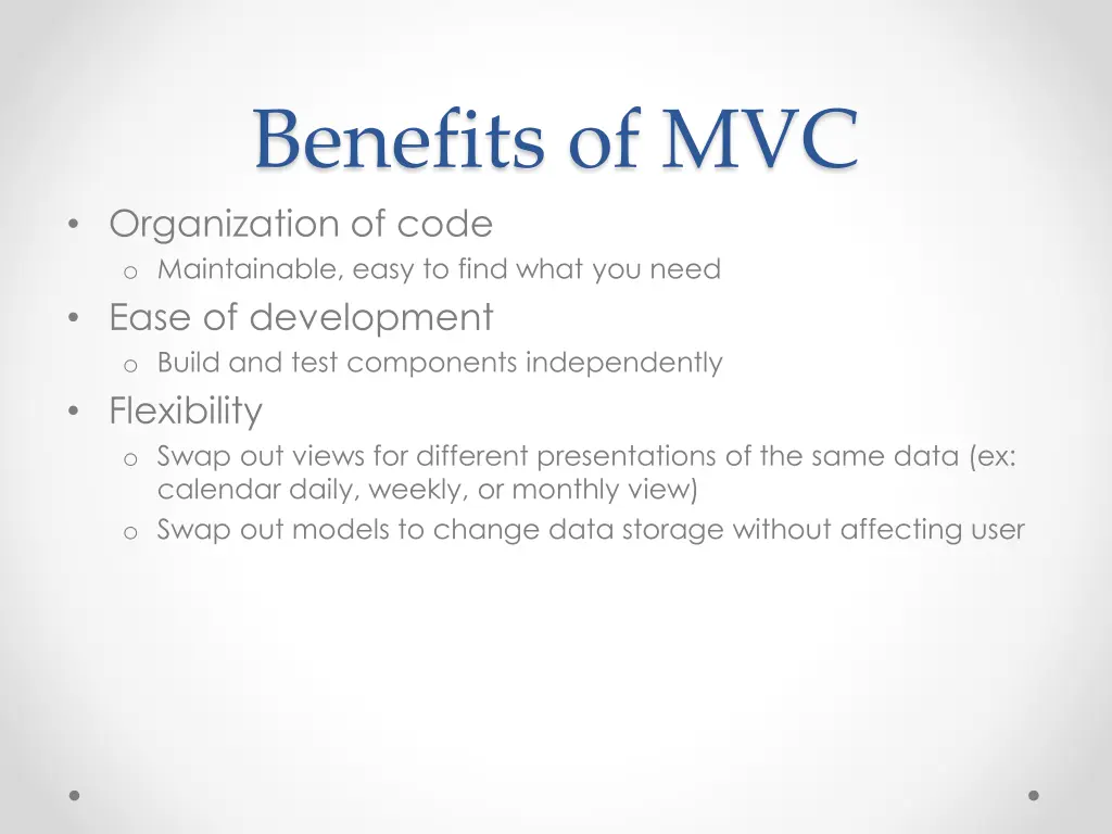 benefits of mvc organization of code