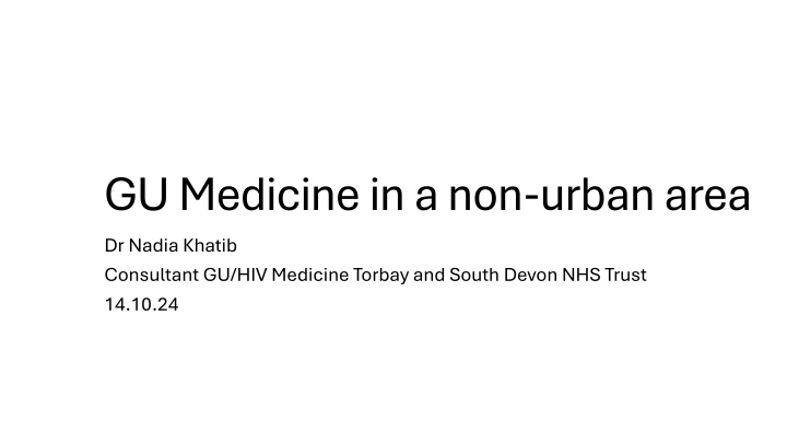 gu medicine in a non urban area dr nadia khatib