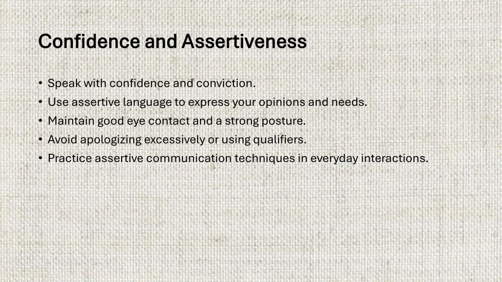 confidence and assertiveness confidence