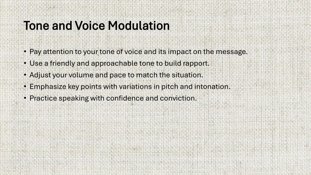 tone and voice modulation tone and voice