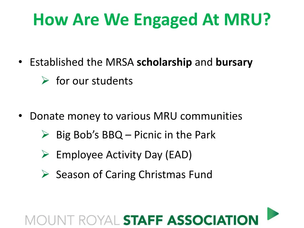 how are we engaged at mru