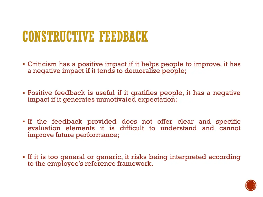 criticism has a positive impact if it helps