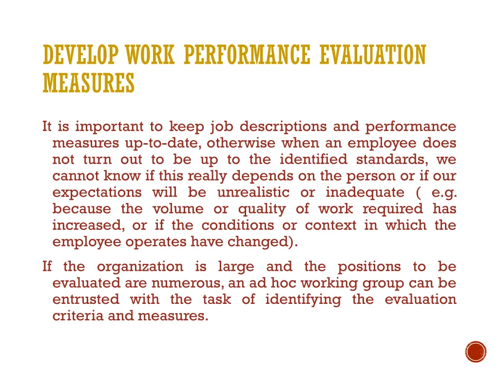develop work performance evaluation measures 1