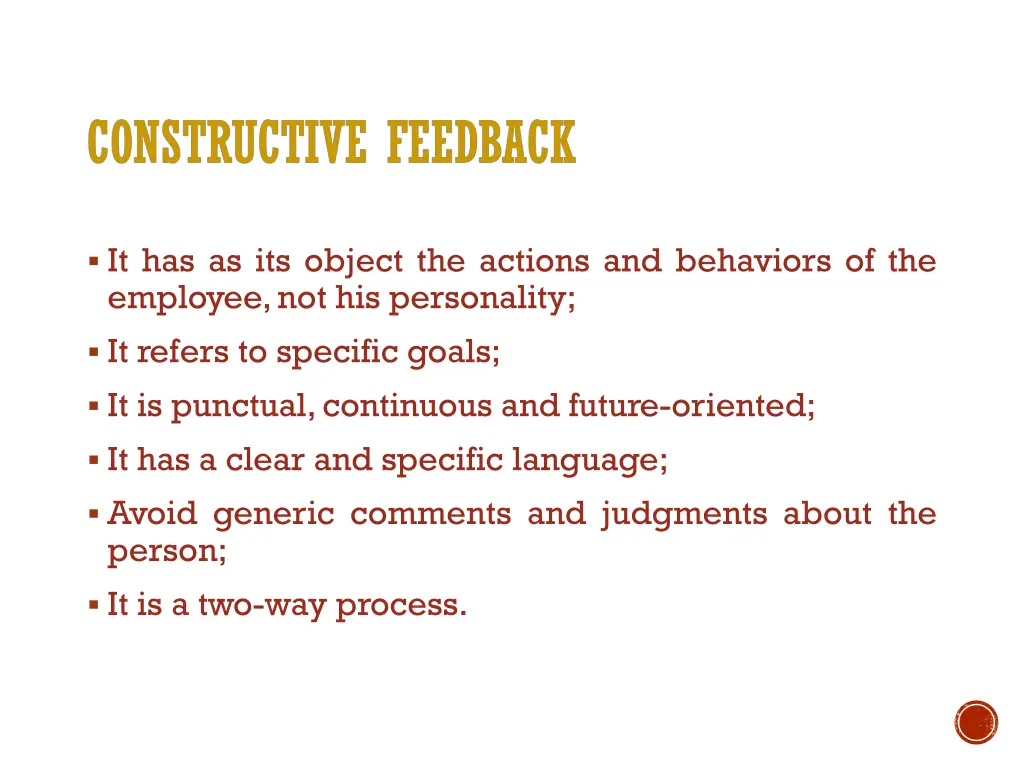it has as its object the actions and behaviors