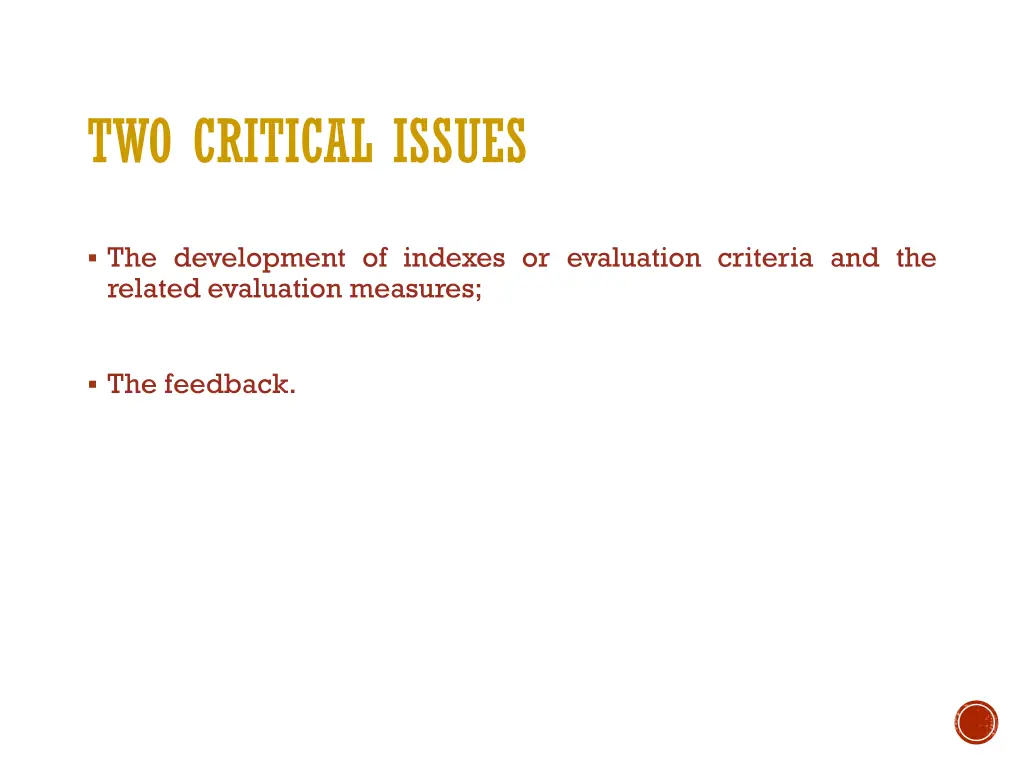 two critical issues