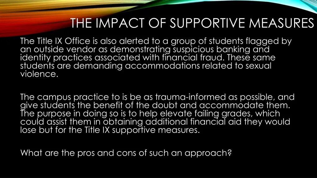 the impact of supportive measures