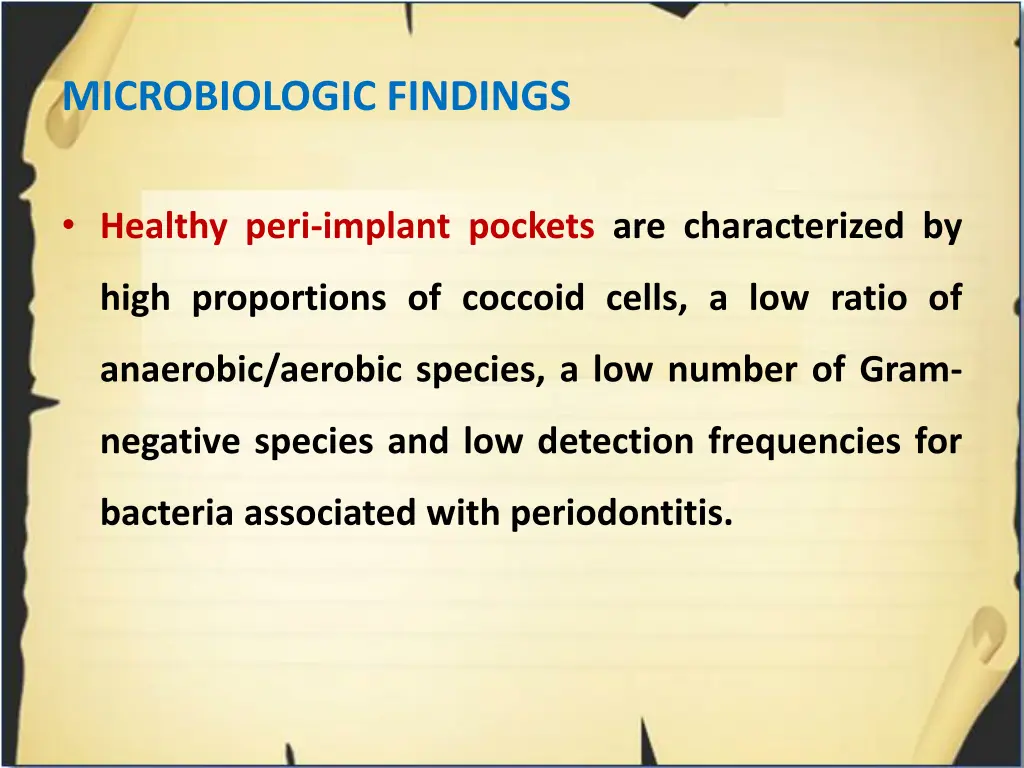 microbiologic findings