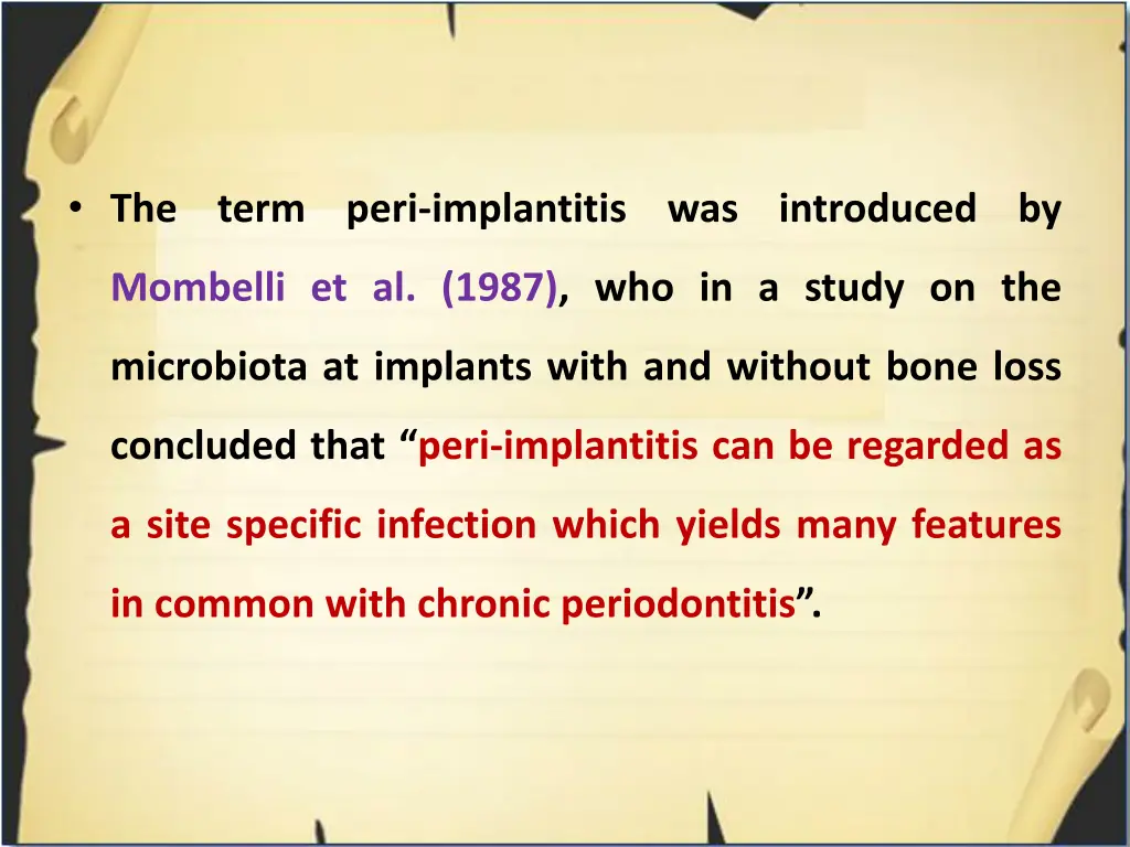the term peri implantitis was introduced by
